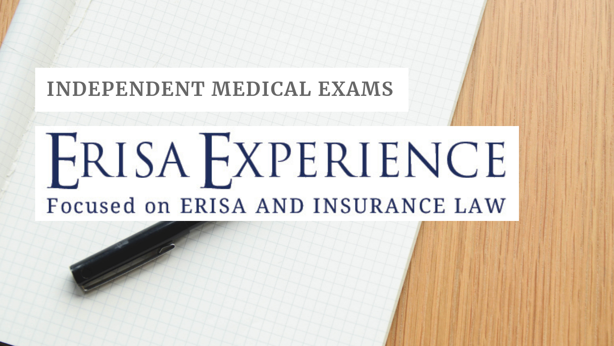 Independent Medical Exams