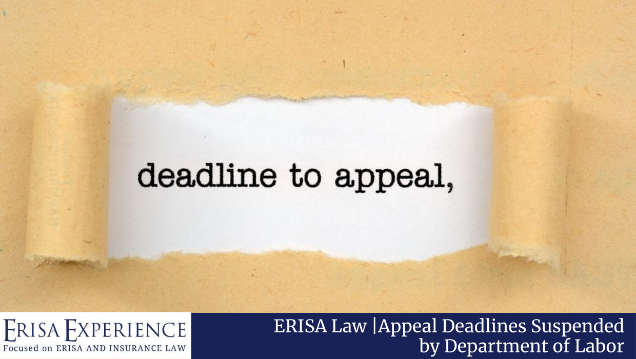 Appeal Deadlines Suspended by Department of Labor