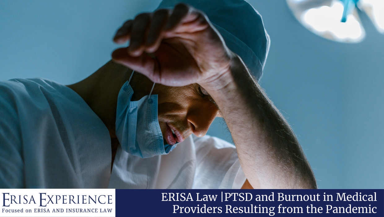 PTSD and Burnout in Medical Providers Resulting from the Pandemic